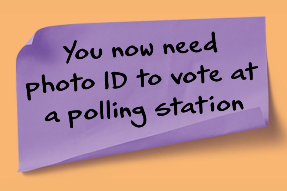 You now need voter ID to vote at a polling station